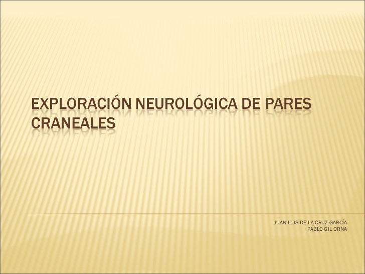 Exploracion Pares Craneales Pdf